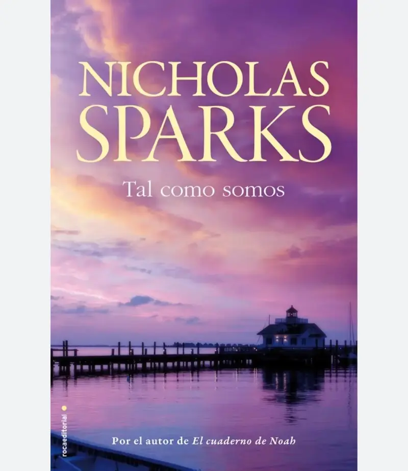 Libro 'Tal como somos' de Nicholas Sparks