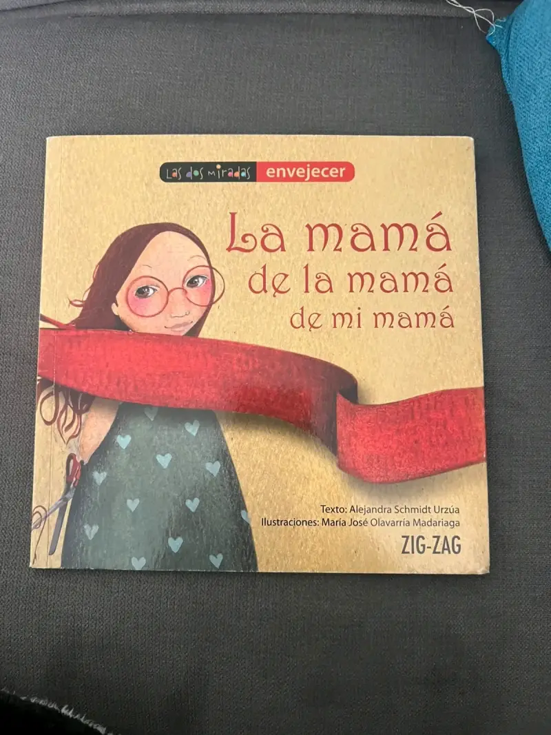 Libro infantil 'La mamá de la mamá de mi mamá' Zig-Zag - 1