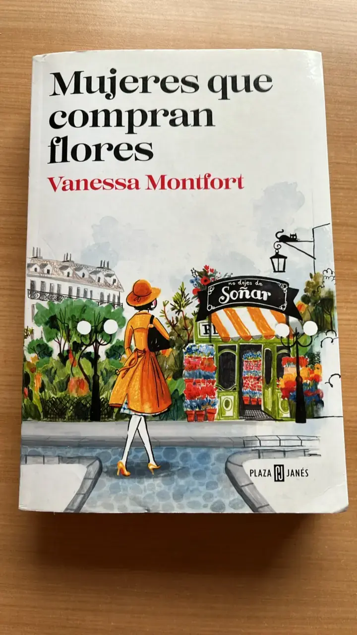 Libro Mujeres que Compran Flores de Vanessa Montfort - 1