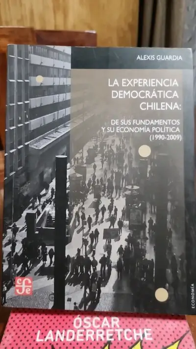 Libro La Experiencia Democrática Chilena de Alexis Guardia - miniatura 1