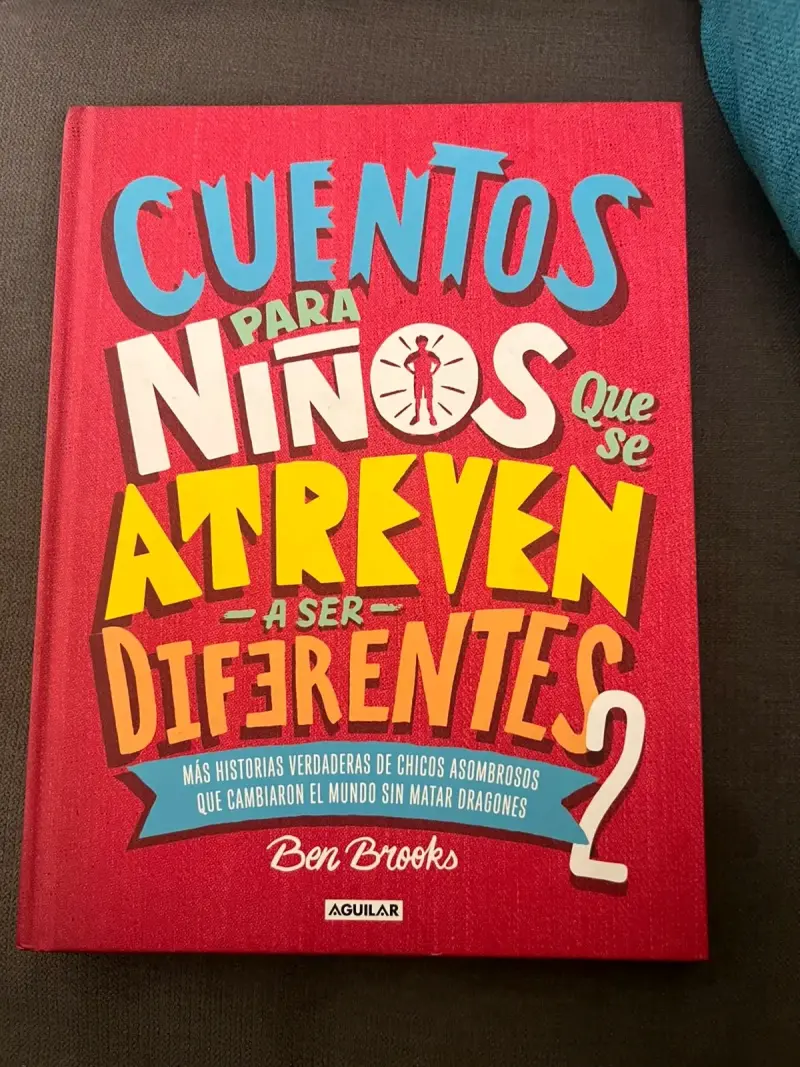 Libro 'Cuentos para Niños que se Atreven a Ser Diferentes 2' - 1