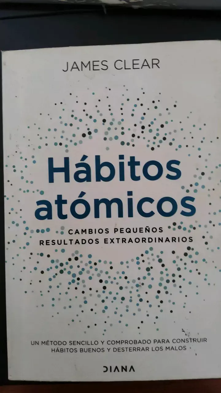 Libro Hábitos Atómicos de James Clear - 1