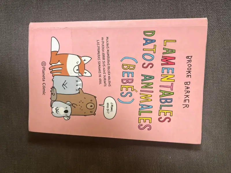 Libro Lamentables Datos Animales (Bebés) de Brooke Barker - 1