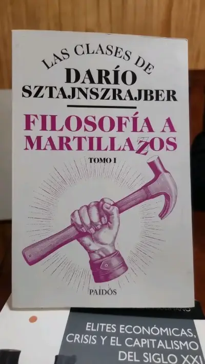Libro Filosofía a Martillazos Tomo I de Darío Sztajnszrajber - miniatura 1