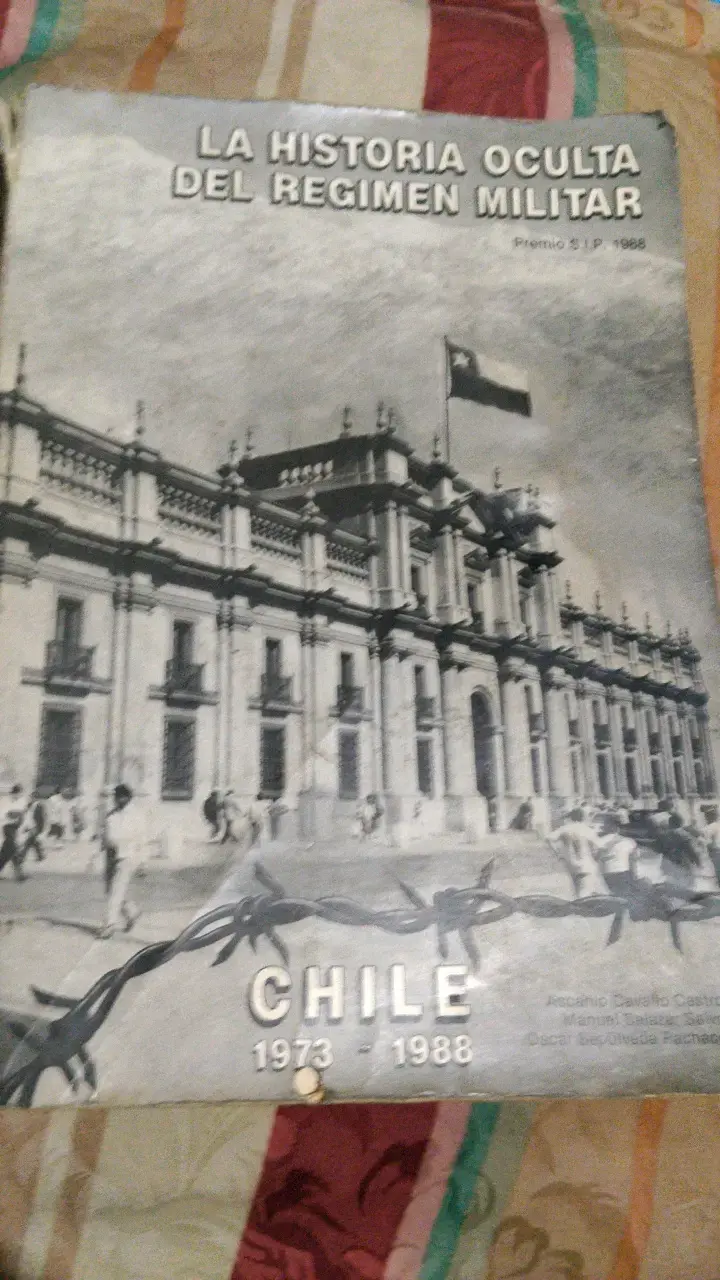 Libro La Historia Oculta del Régimen Militar Chile 1973-1988 - 1