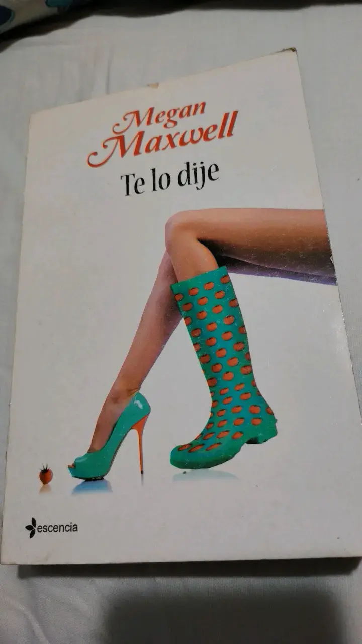 Libro 'Te lo dije' de Megan Maxwell - 1