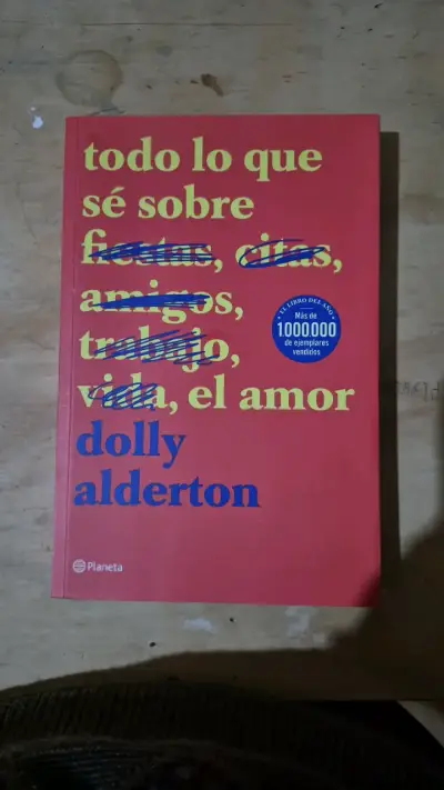 Libro 'Todo lo que sé sobre el amor' de Dolly Alderton - miniatura 1