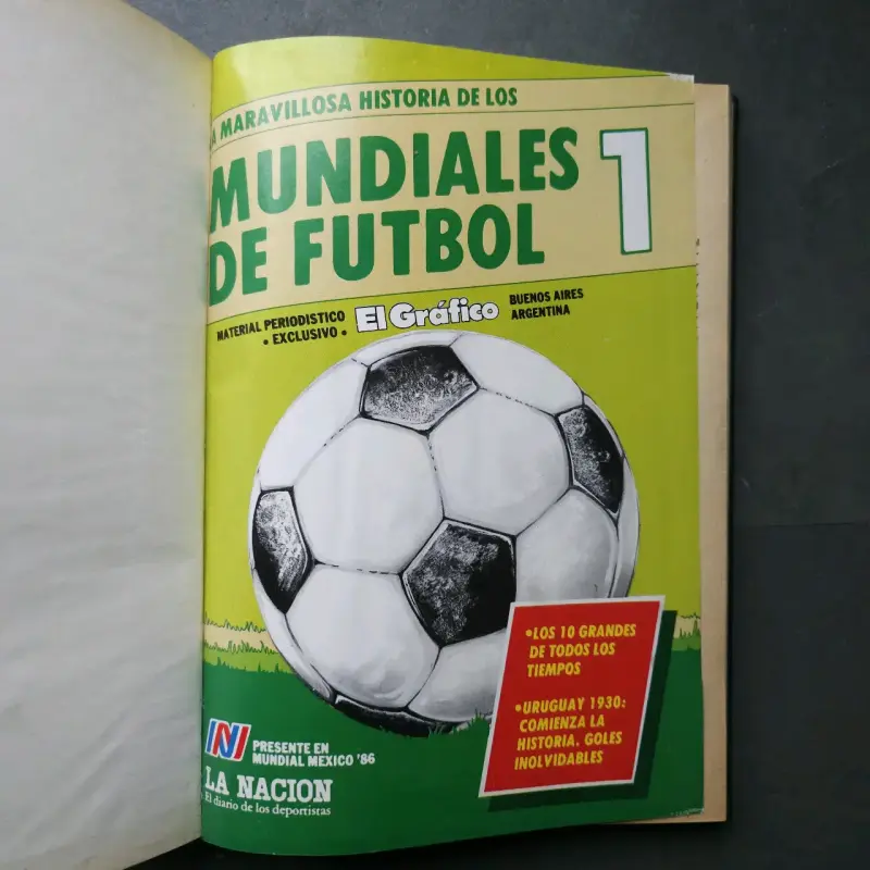 La Maravillosa Historia De Los Mundiales De Fútbol - 2