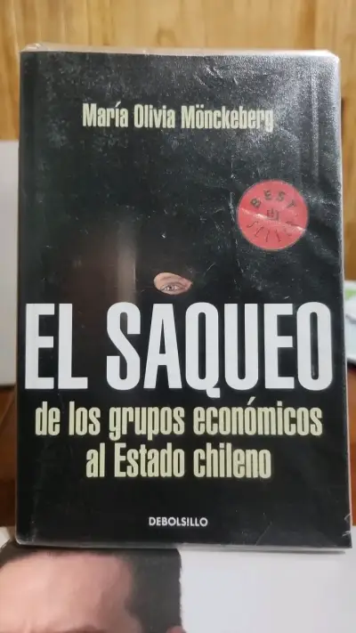 Libro 'El Saqueo' de María Olivia Mönckeberg - miniatura 1