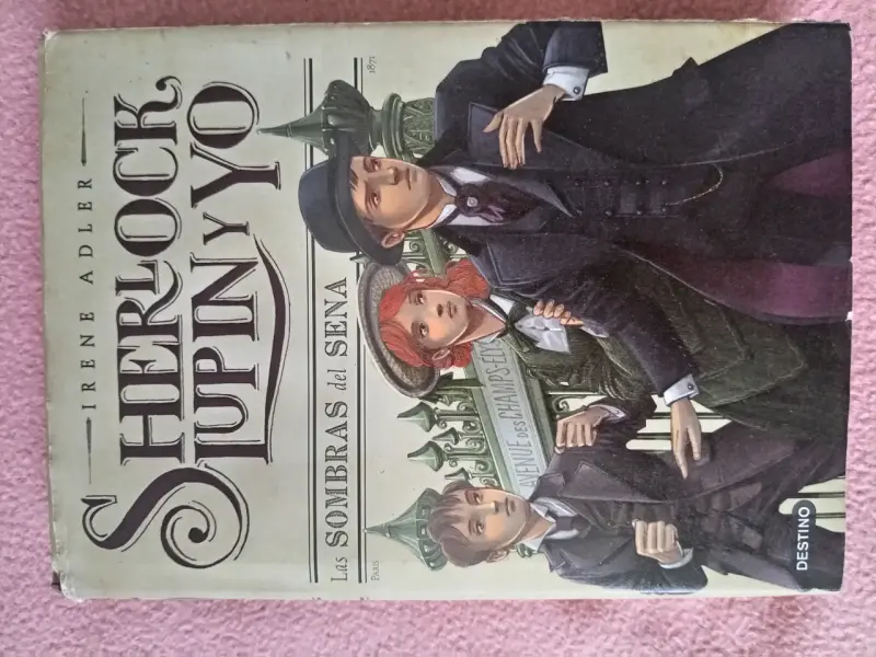 Libro Sherlock Lupin y Yo: Las Sombras del Sena