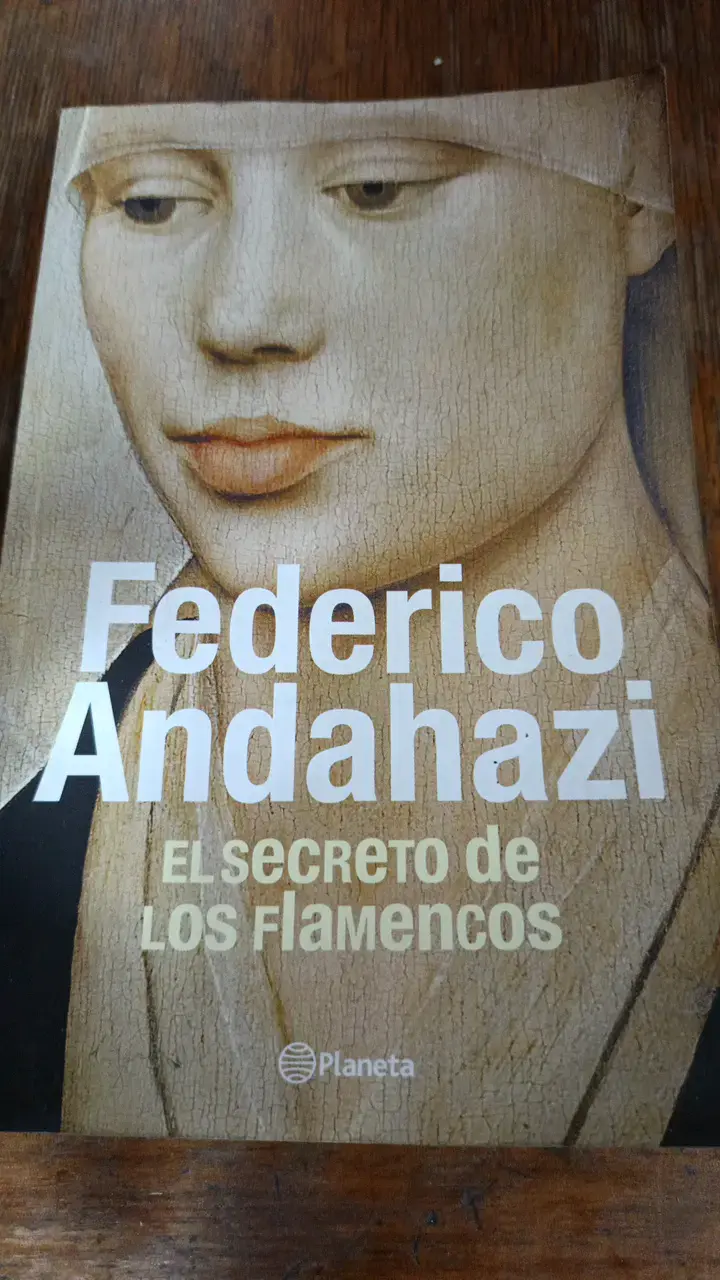 Libro El Secreto de los Flamencos de Federico Andahazi