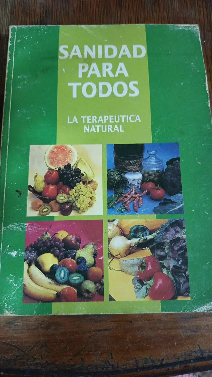 Libro Sanidad Para Todos - La Terapéutica Natural