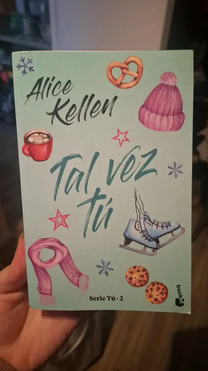 Libro 'Tal Vez Tú' de Alice Kellen - 1