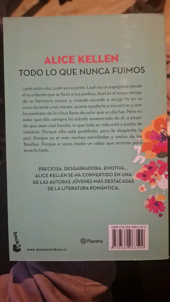 Libro 'Todo Lo Que Nunca Fuimos' de Alice Kellen - 2