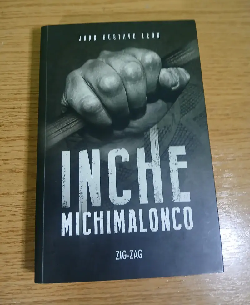 Libro 'Inche Michimalonco' de Juan Gustavo León - 1