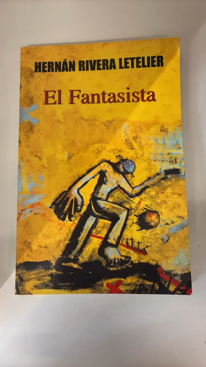 Libro El Fantasista de Hernán Rivera Letelier