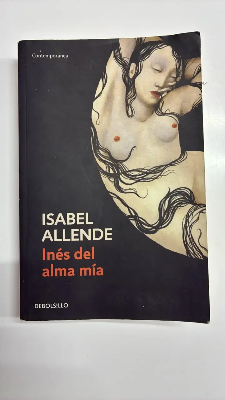 Libro 'Inés del alma mía' de Isabel Allende