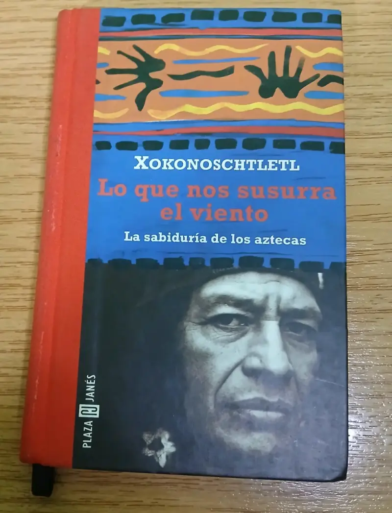 Libro 'Lo que nos susurra el viento' de Xokonoschtletl - 1