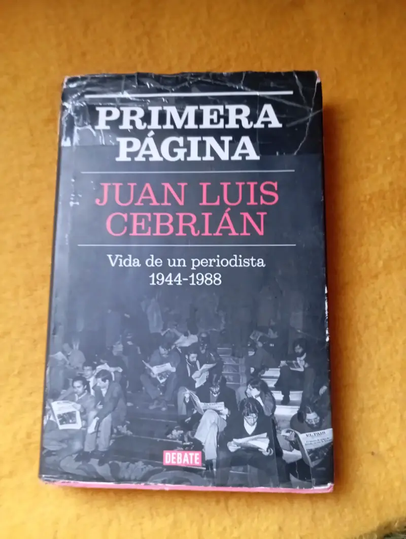 Libro 'Primera Página' de Juan Luis Cebrián
