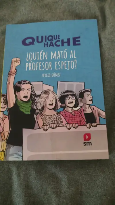 Libro Quique Hache ¿Quién Mató al Profesor Espejo? - miniatura 1