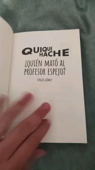 Libro Quique Hache ¿Quién Mató al Profesor Espejo? - miniatura 2