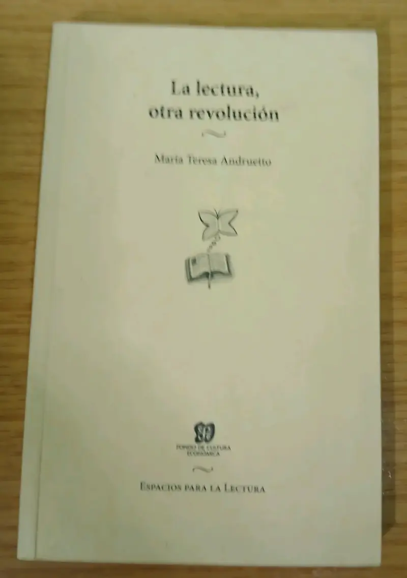 Libro 'La lectura, otra revolución' de María Teresa Andruetto - 1