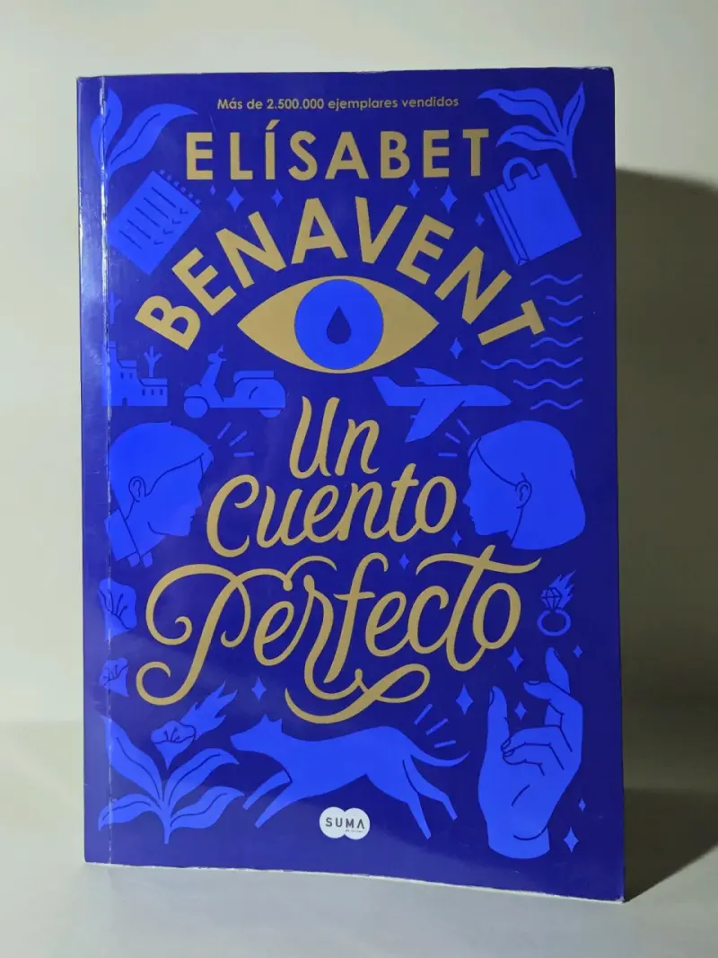 Libro 'Un Cuento Perfecto' de Elísabet Benavent