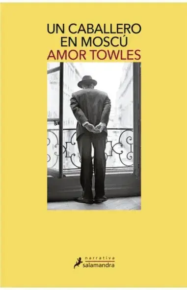 Libro 'Un Caballero en Moscú' de Amor Towles