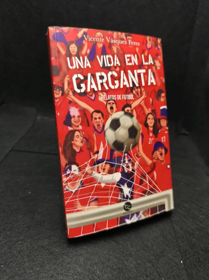 Libro 'Una Vida en la Garganta' de Vicente Vásquez Feres - 2
