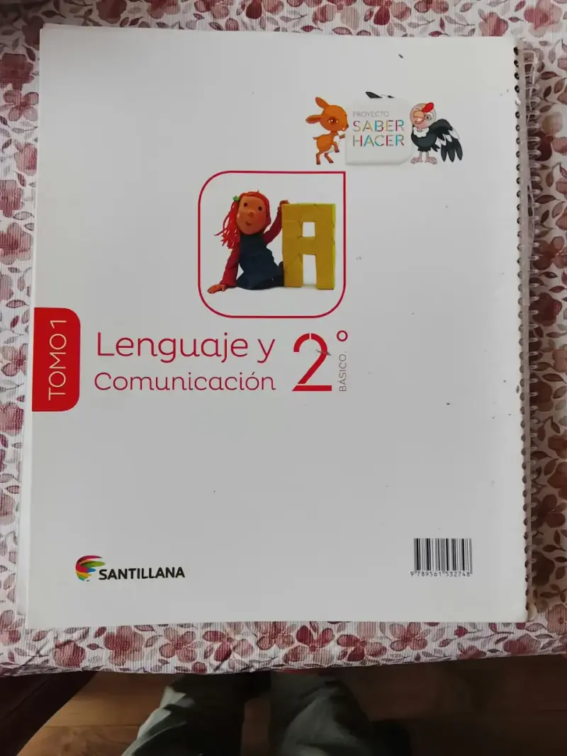 Libro Lenguaje y Comunicación 2° Básico Santillana - 2