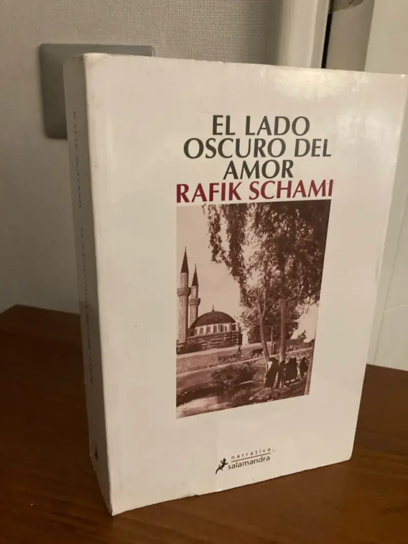 Libro 'El Lado Oscuro del Amor' de Rafik Schami