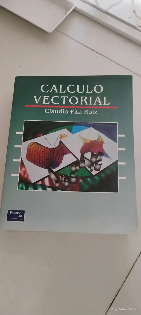 Libro Cálculo Vectorial de Claudio Pita Ruiz - 1