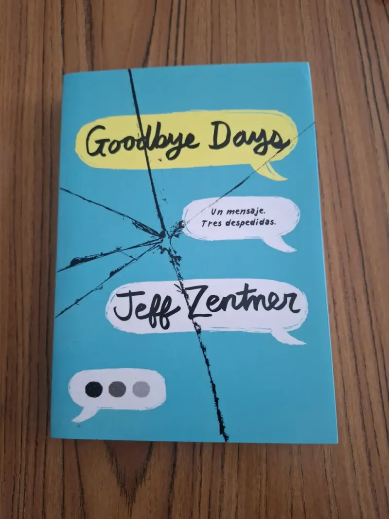 Libro Goodbye Days de Jeff Zentner