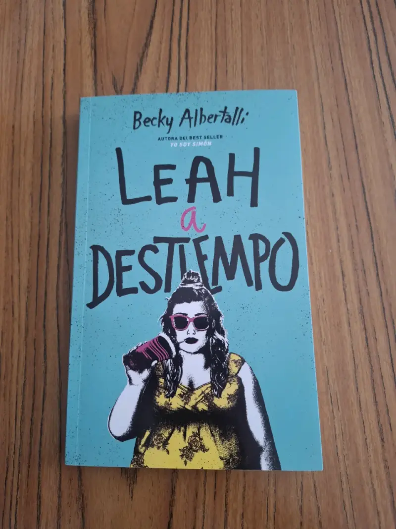 Libro 'Leah a Destiempo' de Becky Albertalli