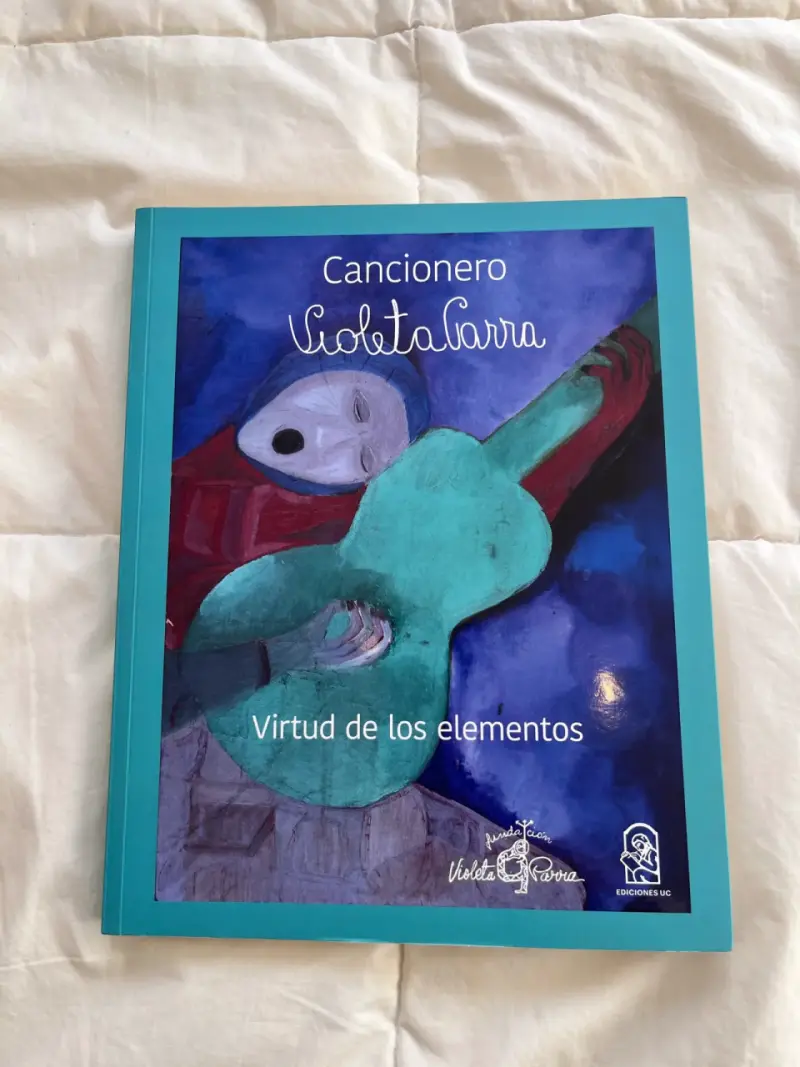 Cancionero Violeta Parra Virtud de los Elementos - 1