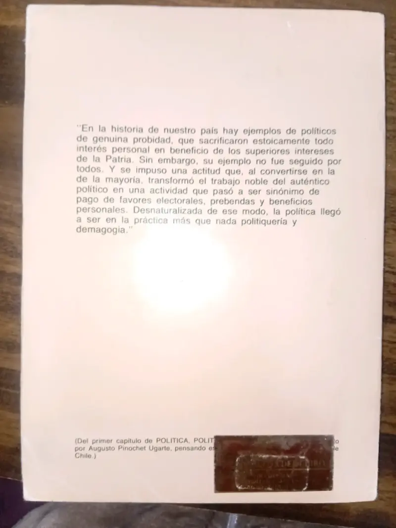 Política Politiquería Demagogia de A. Pinoche - 2