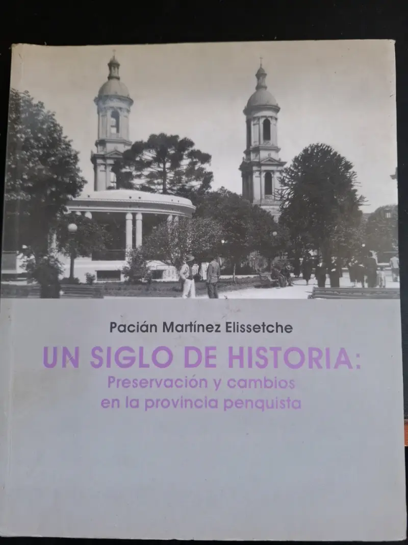 Libro Un Siglo De Historia: Preservación y Cambios - 1