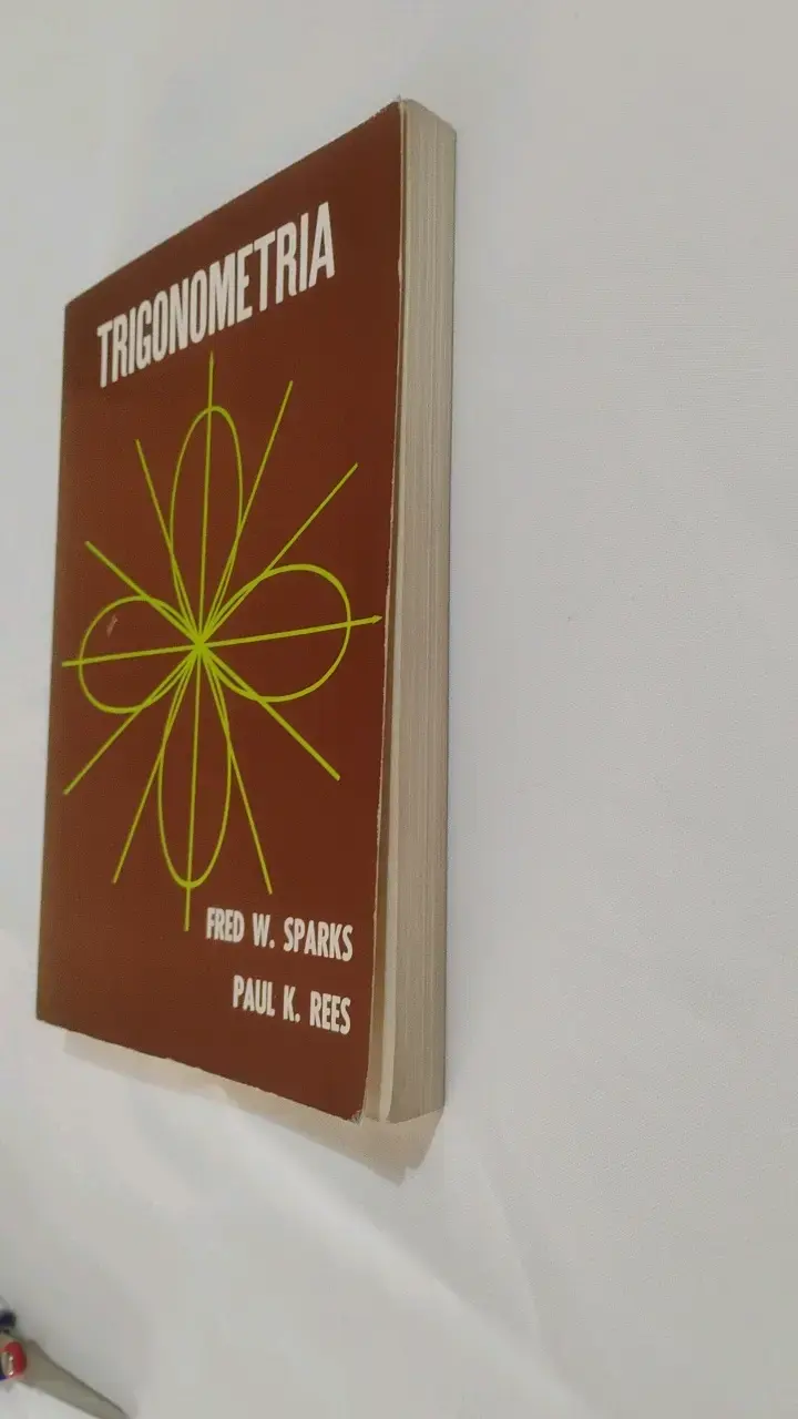 Libro Trigonometría de Fred W. Sparks y Paul K. Rees - 4