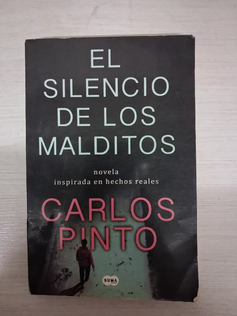 Libro El Silencio de los Malditos de Carlos Pinto - 1