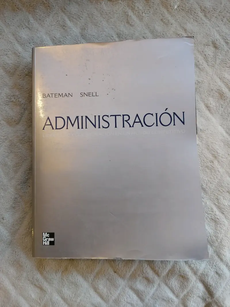 Libro Administración de Bateman y Snell