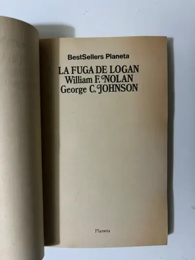 Libro 'La Fuga de Logan' de William F. Nolan y George C. Johnson - miniatura 2
