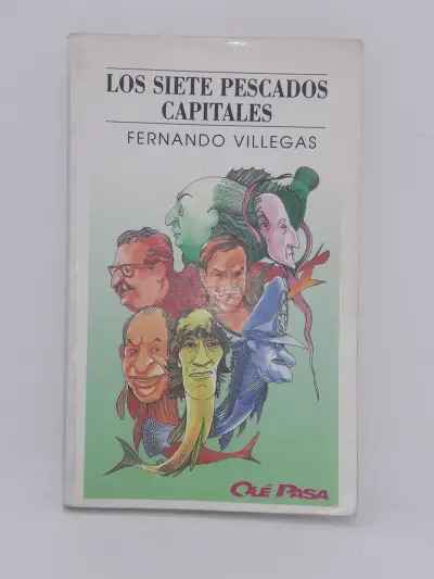 Libro 'Los Siete Pescados Capitales' de Fernando Villegas - miniatura 1