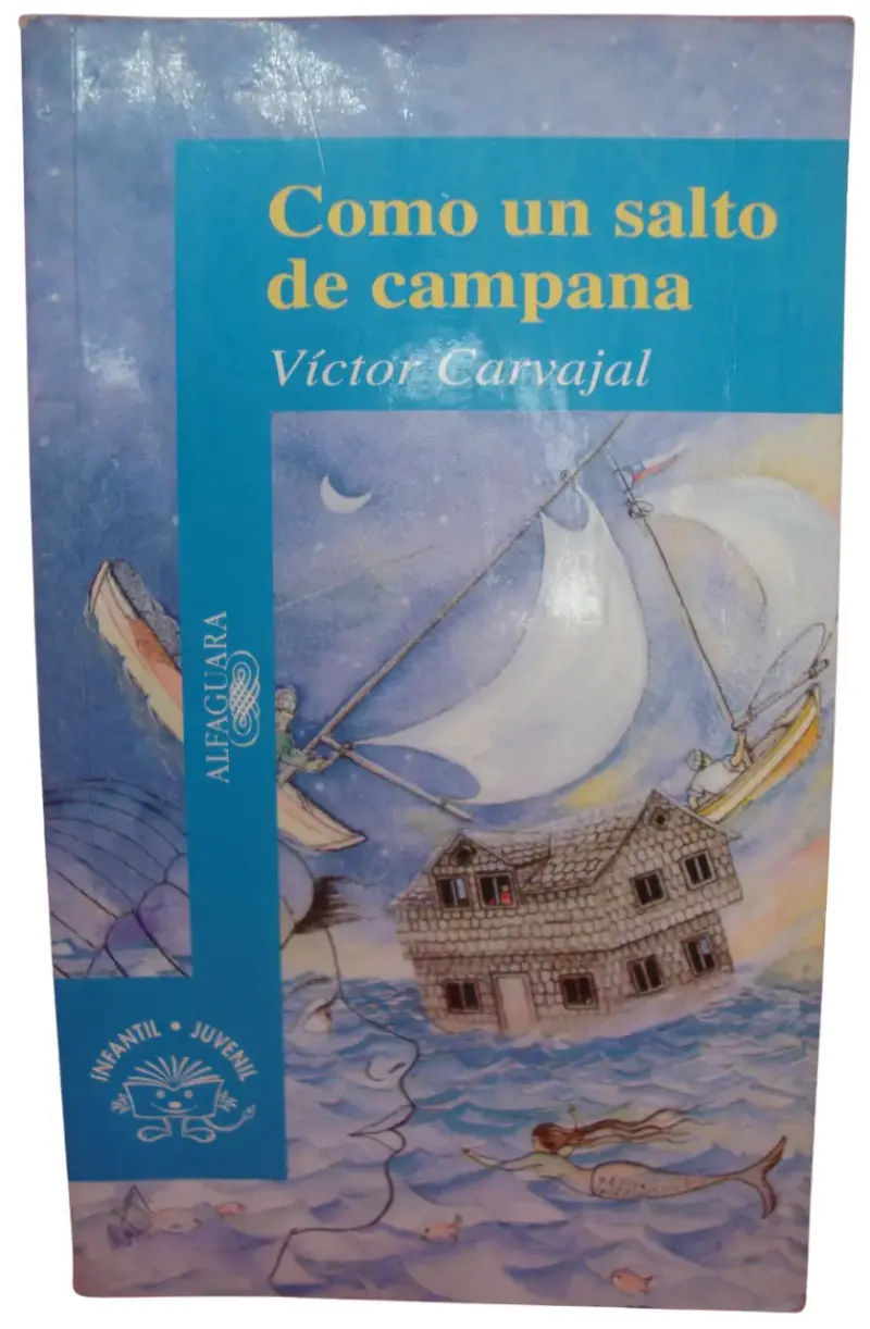Libro 'Como un salto de campana' de Víctor Carvajal