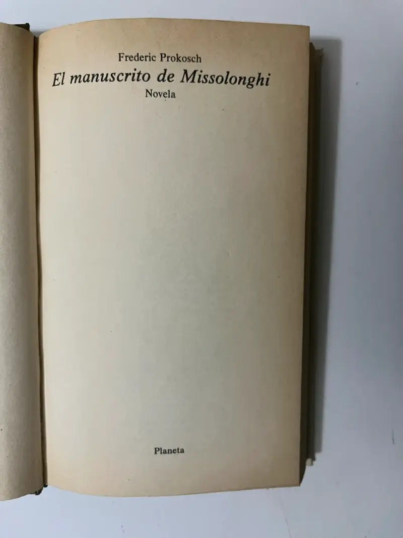 Libro 'El manuscrito de Missolonghi' de Frederic Prokosch - 2