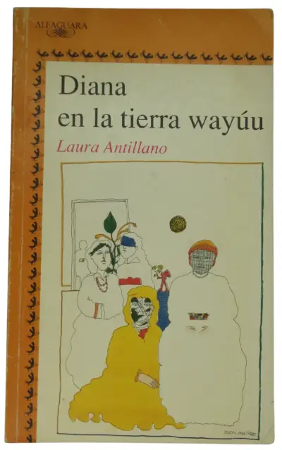 Libro 'Diana en la tierra wayúu' de Laura Antillano - miniatura 1