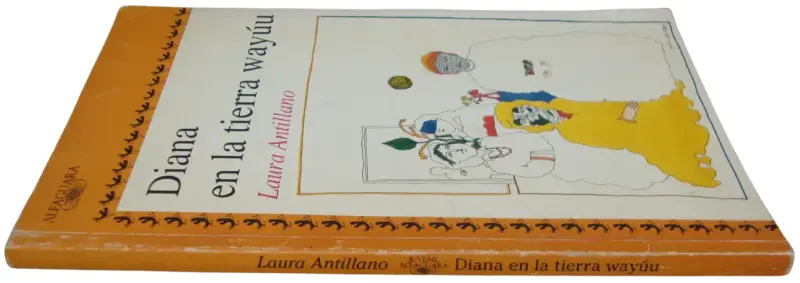 Libro 'Diana en la tierra wayúu' de Laura Antillano - 3