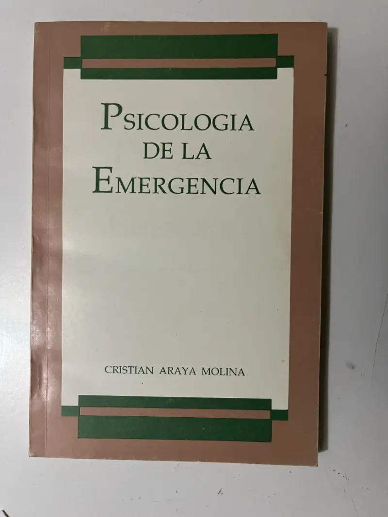 Libro Psicología de la Emergencia de Cristian Araya Molina - 1