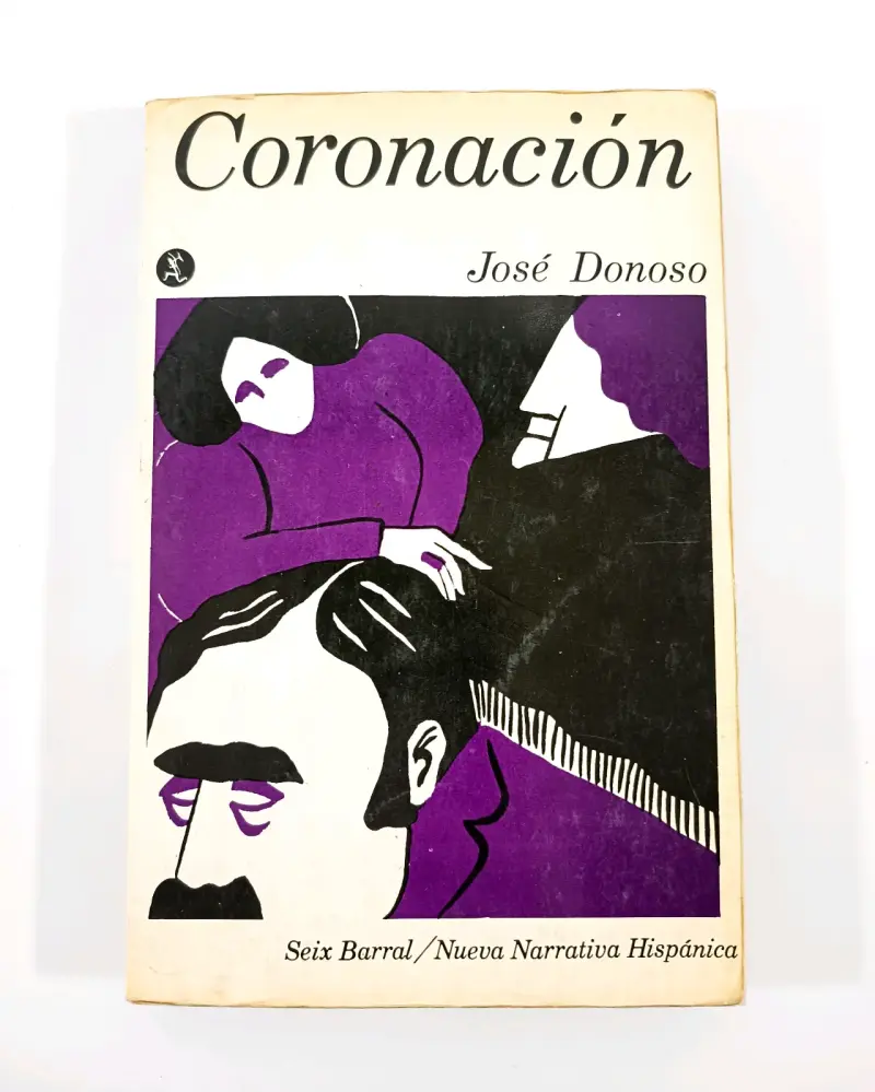 Coronación - José Donoso. - 1