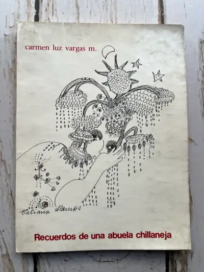 Recuerdos de una abuela chillaneja / Carmen Luz Va - miniatura 1