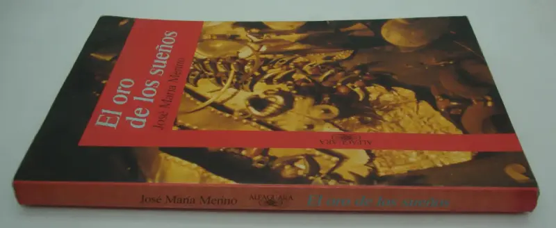 Libro 'El oro de los sueños' de José María Merino - 3